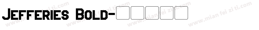 Jefferies Bold字体转换